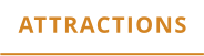 ATTRACTIONS