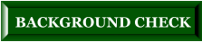 BACKGROUND CHECK
